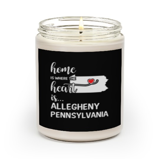 Allegheny County Pennsylvania Is Where My Heart Is Scented Candles