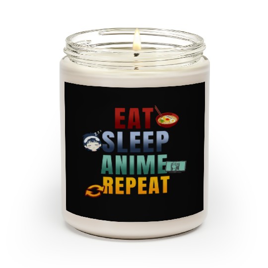 Eat Sleep Anime Repeat Cute Manga Animes Scented Candles