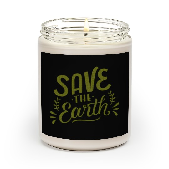 SAVE THE EARTH Scented Candles