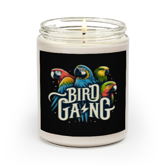 Bird Gang Parrot Funny Birder Flock Owner Macaw Scented Candles