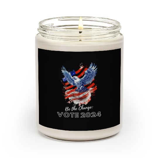 Be the Change: Vote 2024! - Eagle & Flag Design Scented Candles