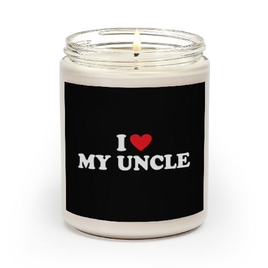 I Love My Uncle Scented Candles