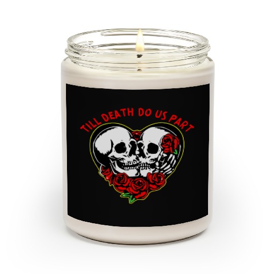 Heart Skulls Till Death Do Us Part © WhiteTigerLLC Scented Candles