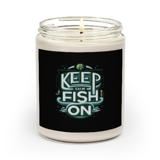 Relaxing 'Keep Calm and Fish On' Angler Design Scented Candles