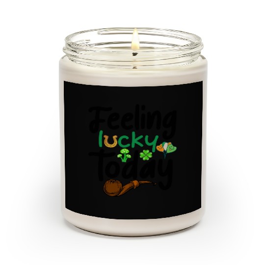 Feeling Lucky today Scented Candles