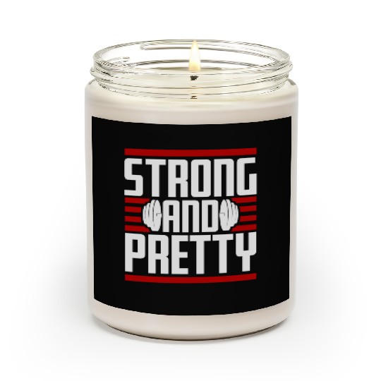 Strong And Pretty Funny Gym Fitness Workout Quote Scented Candles