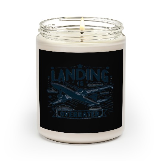 Airplane: Landing is Overrated Scented Candles