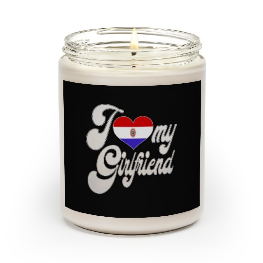 ParaguayI Love My Paraguayan Girlfriend Scented Candles