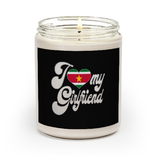 SurinameI Love My Surinamese Girlfriend Scented Candles