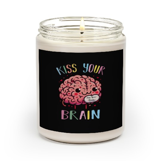 Kiss Your Brain Teacher Valentines Cute Teacher Scented Candles