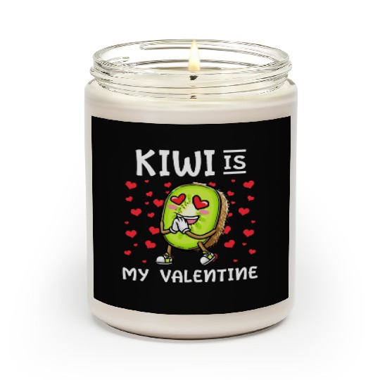 Kiwi Is My Valentine Fruit Valentines Day Scented Candles