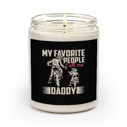 My favorite people call me daddy Vintage Scented Candles