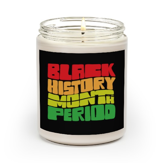 Black History Month Period African American Pride Scented Candles