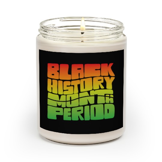 Black History Month Period African American Pride Scented Candles