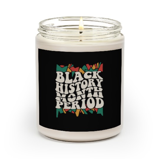 Black History Month Period African American Pride Scented Candles