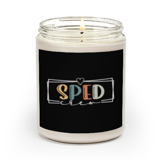 Sped Crew SPED Teacher Special Education Team SPED Scented Candles