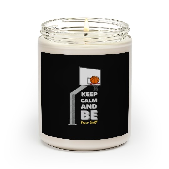 Basketball Zen Scented Candles Keep Calm and Be Yourself