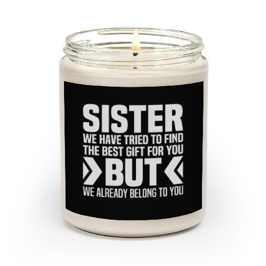 Gift From Brother To Little Sister For Big Sisters Scented Candles
