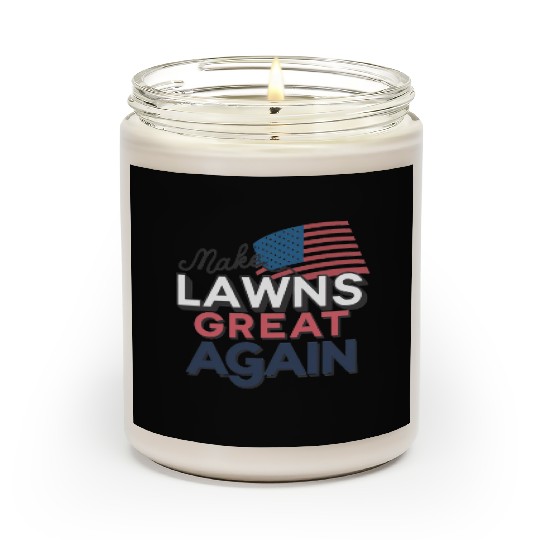 Make Lawns Great Again Scented Candles, Funny Dad Gift