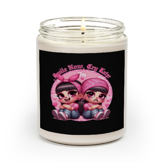 Smile Now Cry Later Drama girls Chicano Art Scented Candles