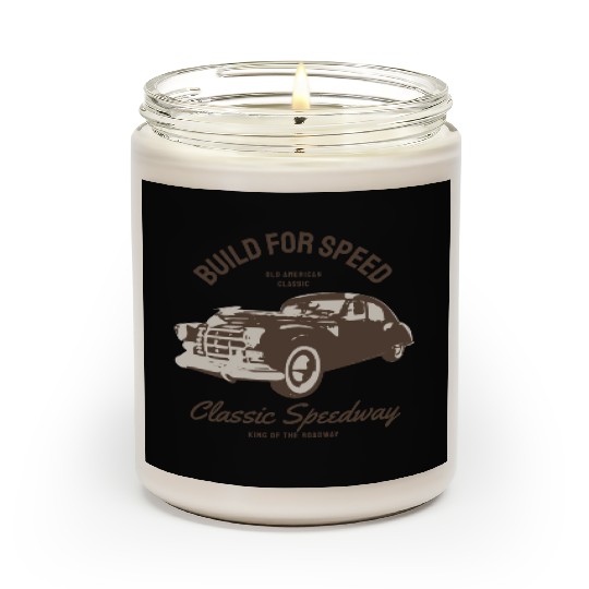 Build for speed, classic speedway Scented Candles