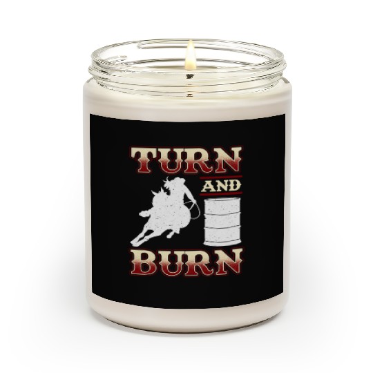Barrel Racing Turn And Burn Scented Candles