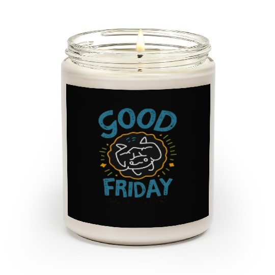 Good Friday Brings peaceful World. Scented Candles