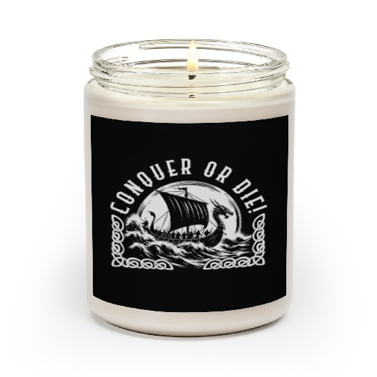 Viking Scented Candles, Conquer or Die Dragon Ship Sailing