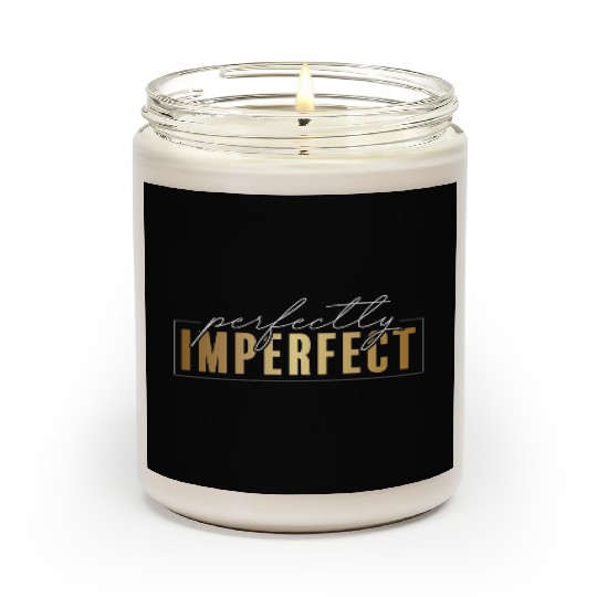 Perfectly Imperfect (white) Scented Candles
