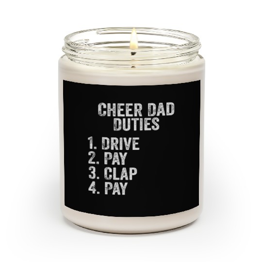 Fathers Day Funny Cheer Dad Duties Drive Pay Clap Scented Candles