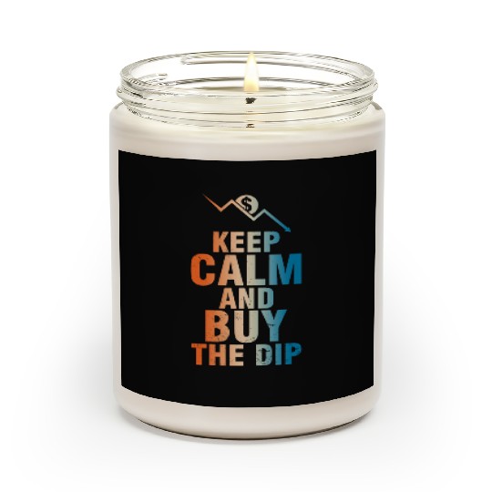 Keep Calm And Buy The Dip Scented Candles