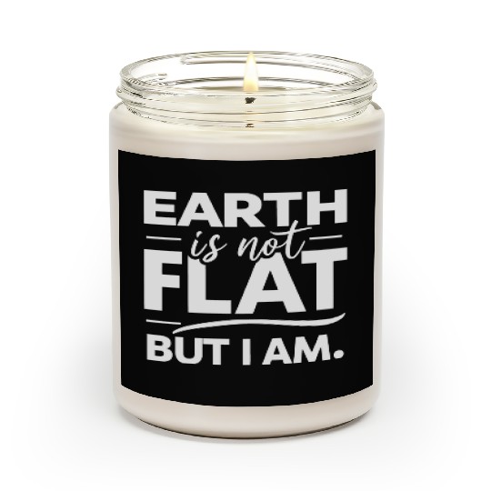 Flat Earth Satire Ironic Jokes Scented Candles