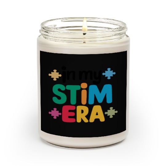 In My Stimulation Era Autism Spectrum Autism Scented Candles