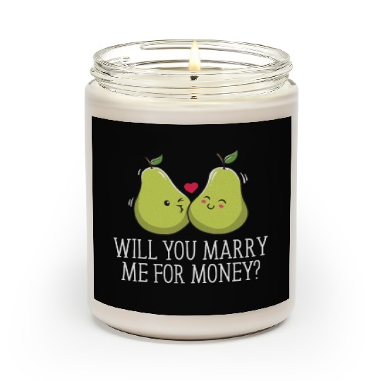 Will You Marry Me For Money Wedding Sarcastic Scented Candles