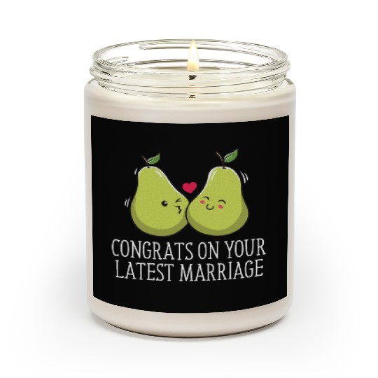 Congrats On Your Latest Marriage Wedding Sarcastic Scented Candles