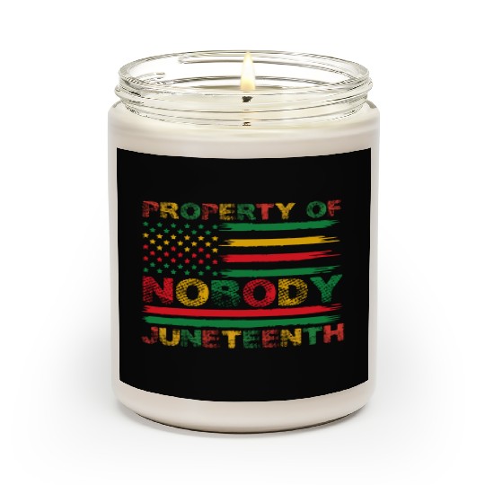 Property Of Nobody Juneteenth US American Flag Scented Candles