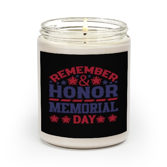 Memorial day ! respect for all Scented Candles