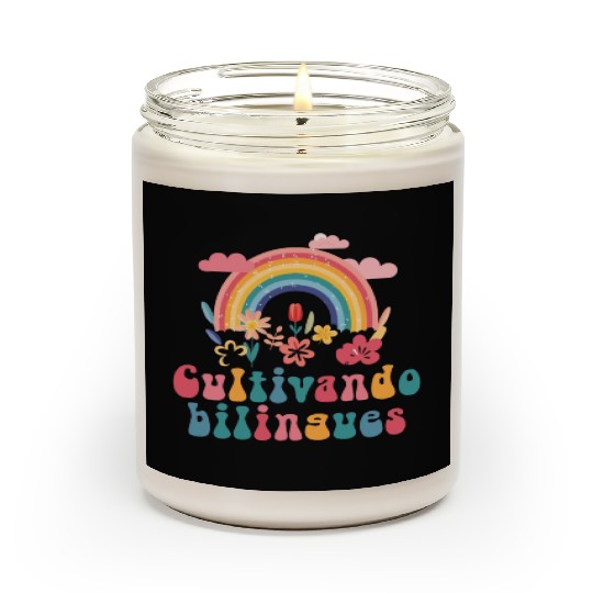 Cultivando Bilingües Spanish Teacher Scented Candles