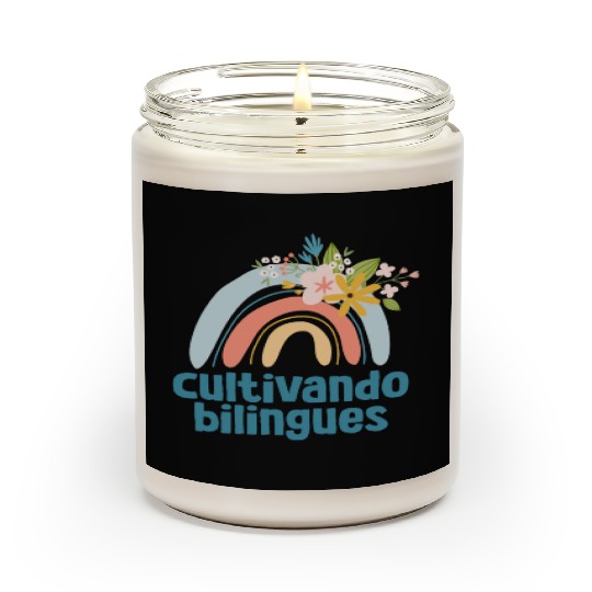 Cultivando Bilingües Spanish Teacher Scented Candles
