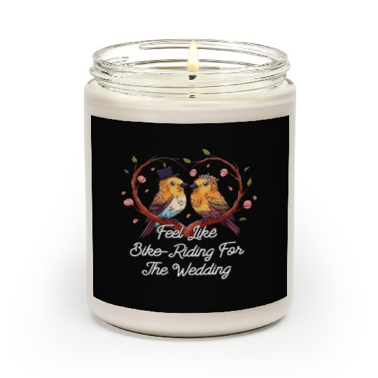 Feel Like Bike Riding For The Wedding Engagement Scented Candles