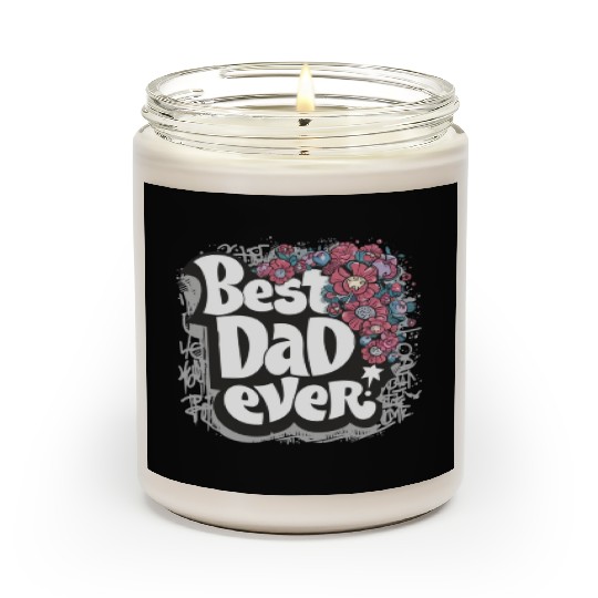 Best DAD Ever Scented Candles
