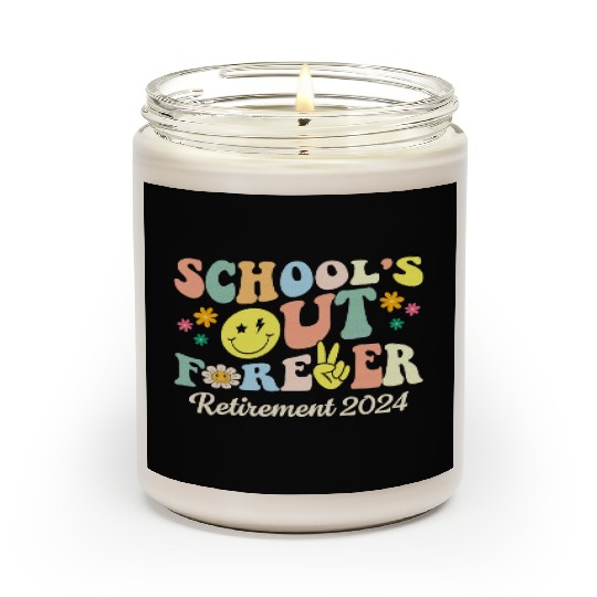 School s Out Forever Gifts Retired Teacher Scented Candles