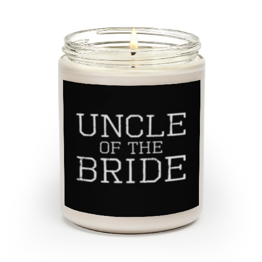 Uncle of the Bride Coordinating Wedding Party Scented Candles