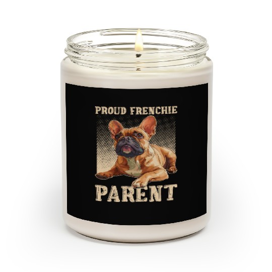 French Bulldog Proud Frenchie Parent Owner Scented Candles