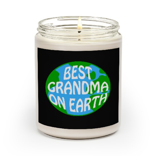 Best Grandma On Earth Best Granny In The World Scented Candles