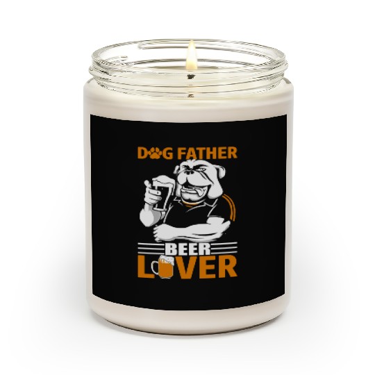 Dog father beer lover Scented Candles