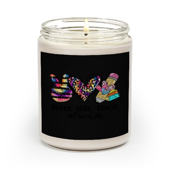 Leopard Peace Love Teach Para Life Back to School Scented Candles