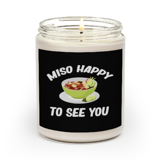 Miso Happy To See You Asian Chinese Cuisine Scented Candles