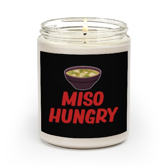 Miso Hungry Miso Puns Asian Chinese Cuisine Scented Candles