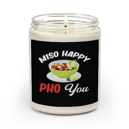 Miso Happy Pho You Asian Chinese Cuisine Scented Candles